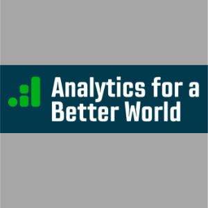 Analytics For A Better World